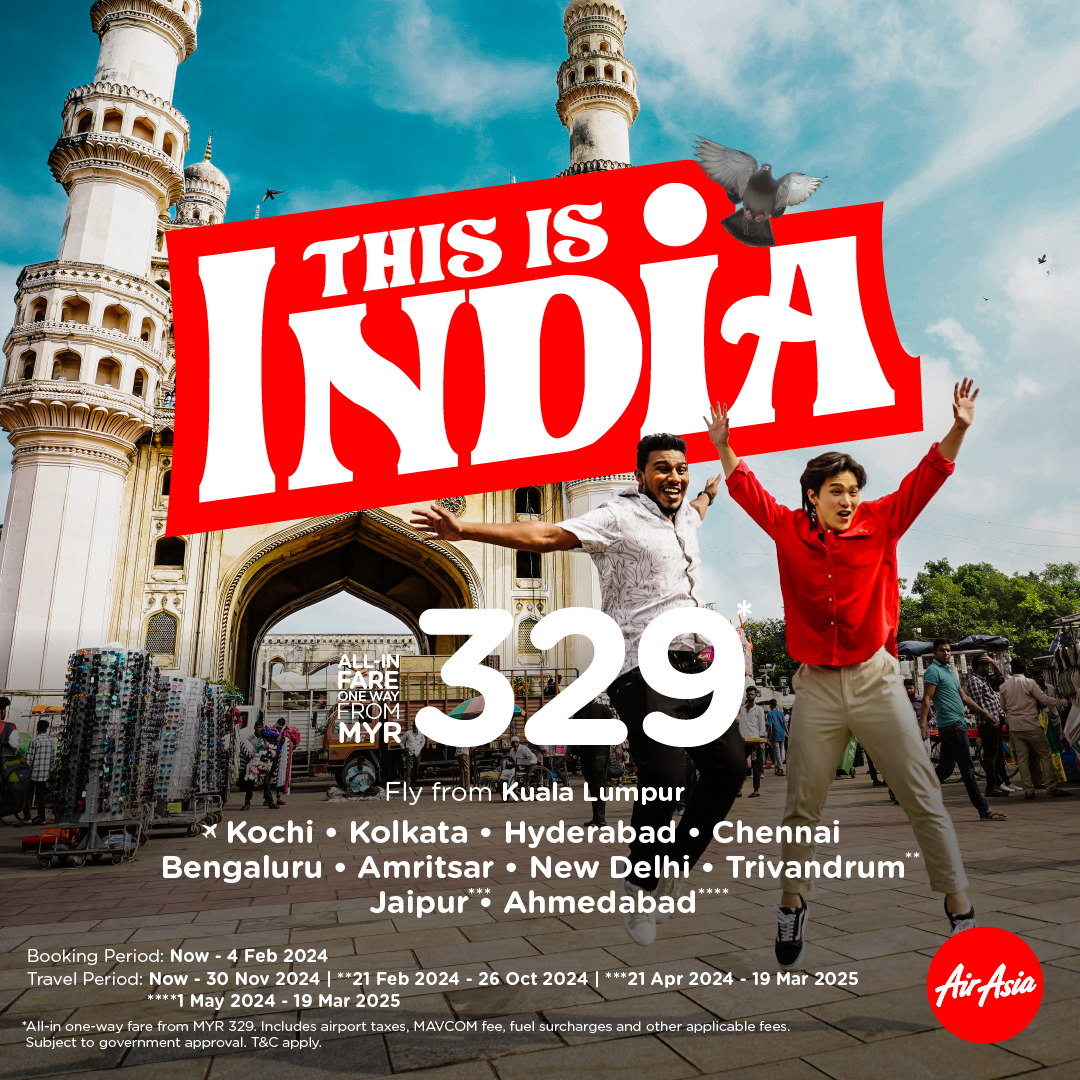 亚航的“This India”活动让您以低至 RM 329 的价格飞往印度。