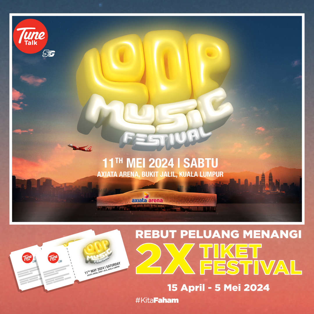 Tune Talk launches LOOP Music Festival campaign